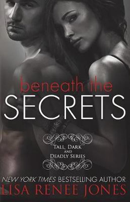 Tall, Dark, and Deadly- Beneath the Secrets - cover