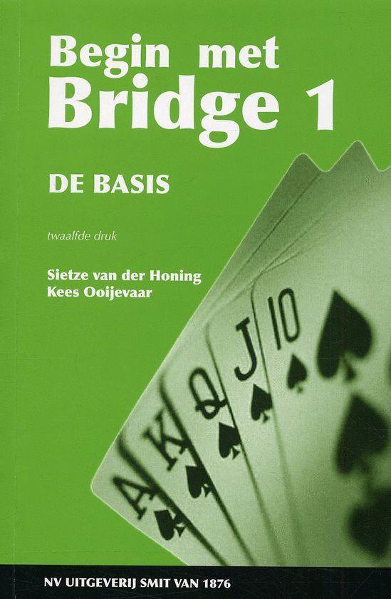 Cover van het boek 'Begin met bridge' van Sietze van der Honing