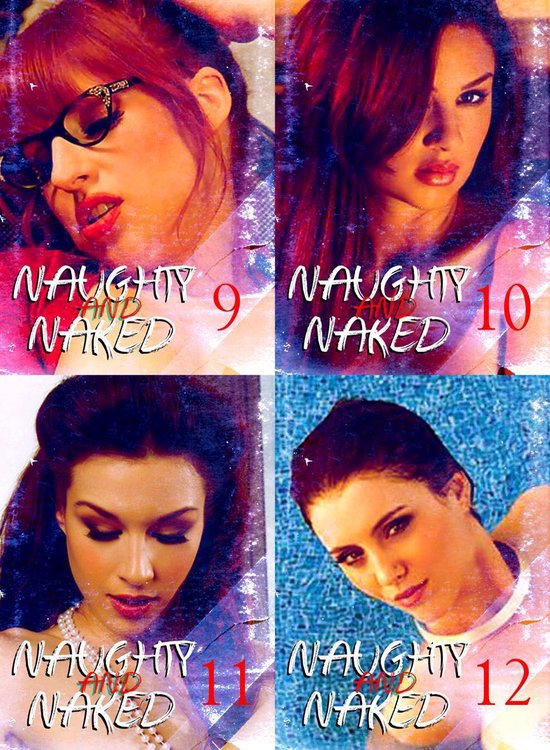 Naughty and Naked Collected Edition 3 A sexy photo book Volumes 9 to