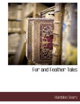 Fur and Feather Tales