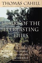 The Hinges of History - Desire of the Everlasting Hills