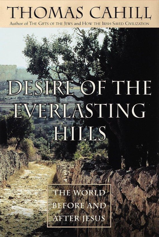 The Hinges of History - Desire of the Everlasting Hills - cover