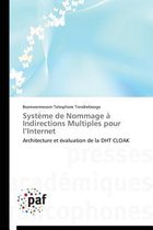 Omn.Pres.Franc.- Système de Nommage À Indirections Multiples Pour L Internet