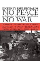 No Peace, No War