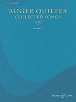 Roger Quilter Collected Songs