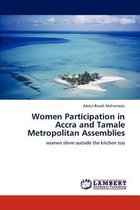 Women Participation in Accra and Tamale Metropolitan Assemblies