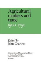 Chapters from The Agrarian History of England and Wales: Volume 4, Agricultural Markets and Trade, 1500–1750