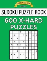 Sudoku Puzzle Book, 600 EXTRA HARD Puzzles