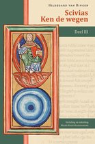 Middeleeuwse studies en bronnen 151 -  Scivias – Ken de wegen III