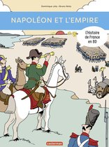 L'histoire de France en BD - L'Histoire de France en BD - Napoléon et l'Empire