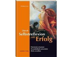 Durch Selbstreflexion zum Erfolg
