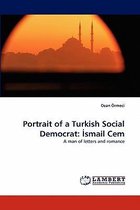 Portrait of a Turkish Social Democrat