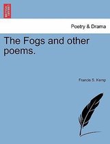 The Fogs and Other Poems.