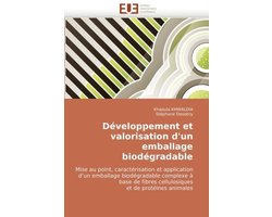 Développement et valorisation d'un emballage biodégradable