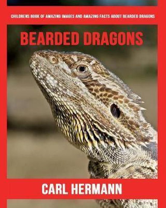 Bearded Dragons, Carl Hermann 9781977039996 Boeken