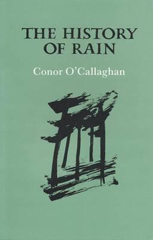 The History of Rain, Conor O