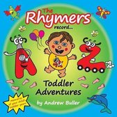 The Rhymers record... Toddler Adventures