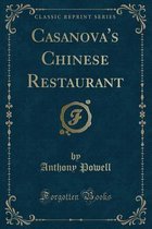 Casanova's Chinese Restaurant (Classic Reprint)