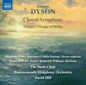Watts, Hulcup, Ellicott, Williams, The Bach Choir, - Choral Symphony . St Paul's Voyage To Melita (CD)