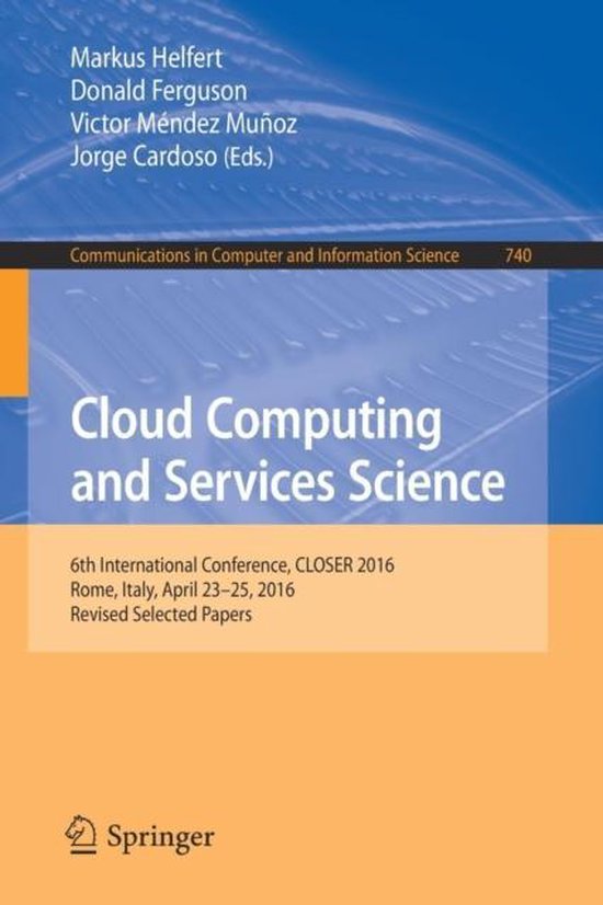 Communications in Computer and Information Science740- Cloud ... - cover
