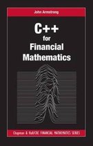 Chapman and Hall/CRC Financial Mathematics Series- C++ for Financial Mathematics