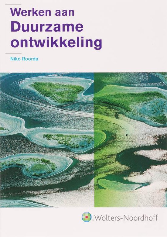 Cover van het boek 'Werken aan duurzame ontwikkeling / druk 1' van N. Roorda