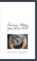 American History from 1607-1816