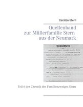 Quellenband zur Müllerfamilie Stern aus der Neumark