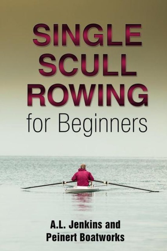 Single Scull Rowing for Beginners - cover