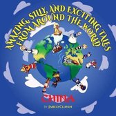 Amazing, Silly, and Exciting Tales from Around the World