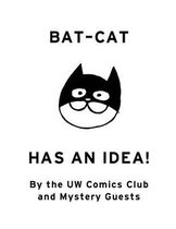 Bat Cat- Bat-Cat Has an Idea!