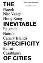 Inevitable Specificity Of Cities