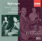 Debussy, Ravel, Milhaud: String Quartets /Quartetto Italiano