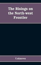 The risings on the north-west frontier