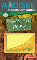 Searchlight Books ™ — How Do We Use Money? - Growing Your Money