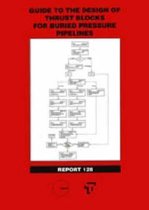 Guide to the Design of Thrust Blocks for Buried Pressure Pipelines