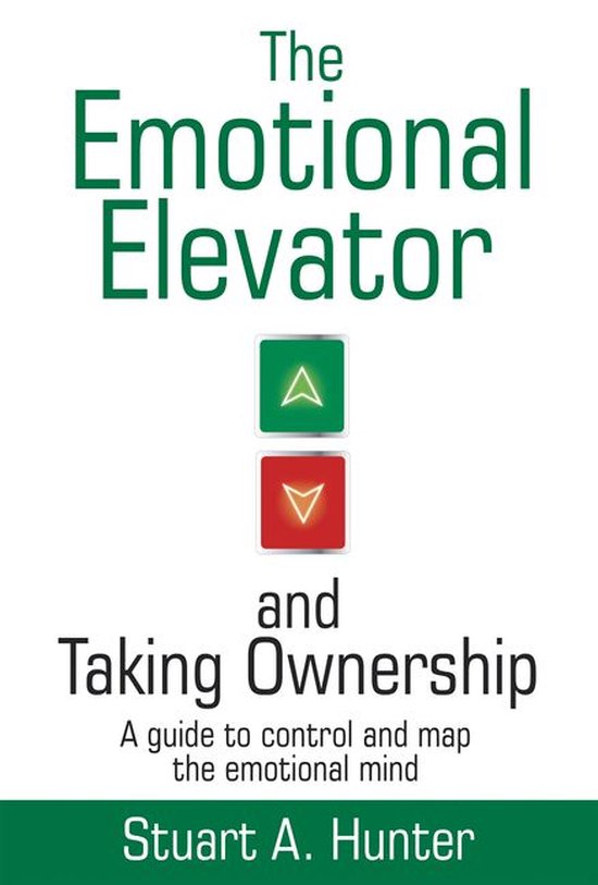 The Emotional Elevator and Taking Ownership - cover