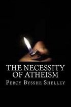 The necessity of Atheism