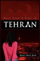 Once Upon a Time in Tehran