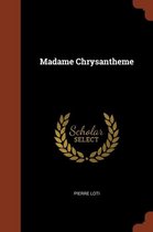 Madame Chrysantheme