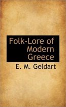 Folk-Lore of Modern Greece