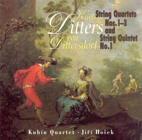 Dittersdorf: String Quartets no 1-3, String Quintet no 1