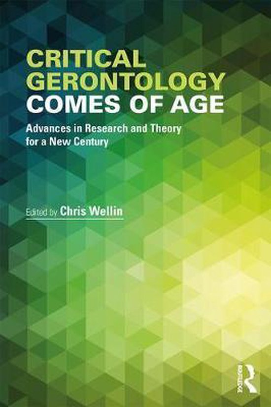 Critical Gerontology Comes of Age - cover