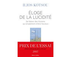 Eloge de la lucidité