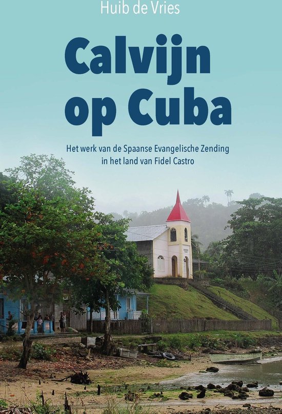 Foto: Calvijn op cuba