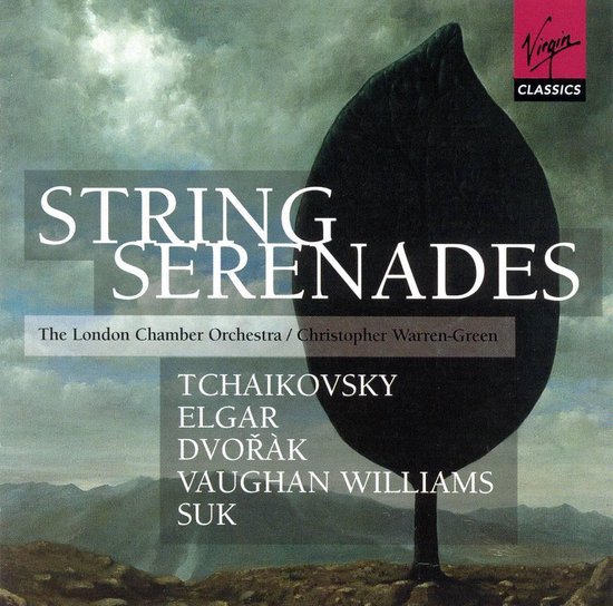 String Serenades Tchaikovsky, Dvorak, Elgar et al / London Chamber