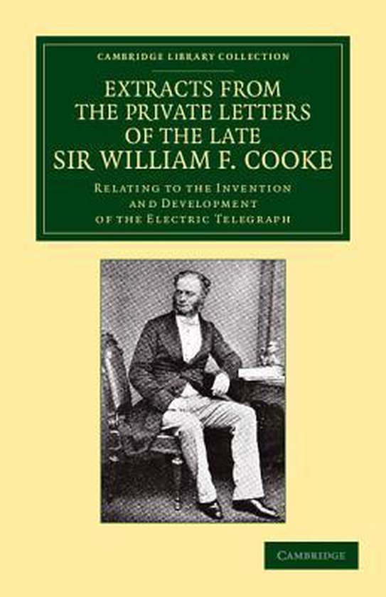 Extracts from the Private Letters of the Late Sir William F. ... - cover