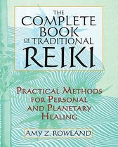 Complete Book Of Traditional Reiki