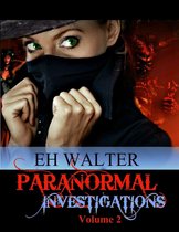 Paranormal Investigations 2 - Paranormal Investigations 2: Will Work For Biscuits