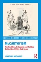 Critical Moments in American History - McCarthyism